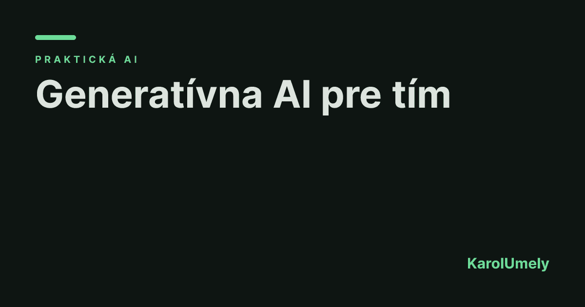 Generativní AI pro tým: jak ji zavést bez chaosu